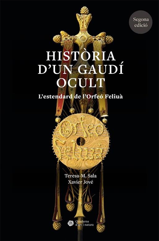 HISTÒRIA D’UN GAUDÍ OCULT | 9788410500761 | SALA, TERESA-M/JOVÉ, XAVIER