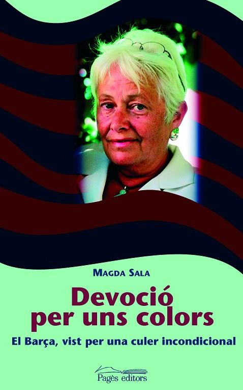 DEVOCIÓ PER UNS COLORS | 9788497792431 | MAGDA SALA