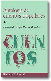 ANTOLOGIA DE CUENTOS POPULARES | 9788441407404 | ANGEL PIORNO