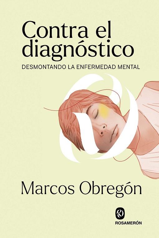 CONTRA EL DIAGNÓSTICO | 9788412473964 | OBREGÓN, MARCOS