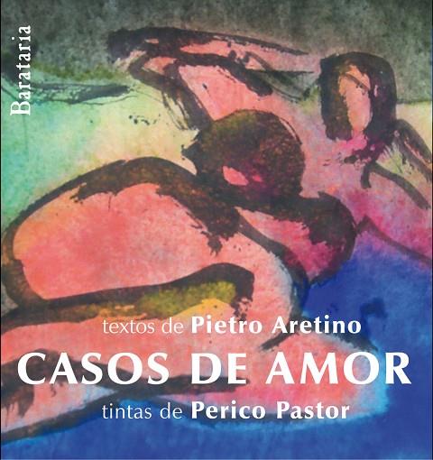 CASOS DE AMOR | 9788495764805 | ARETINO, PIETRO