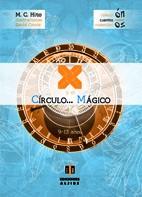 X Y EL CIRCULO MAGICO | 9788497007528 | HITO