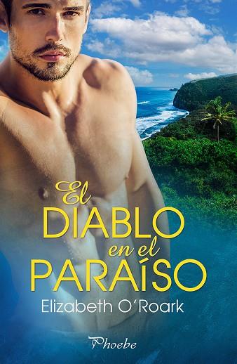 EL DIABLO EN EL PARAÍSO | 9788419301048 | O'ROARK, ELIZABETH