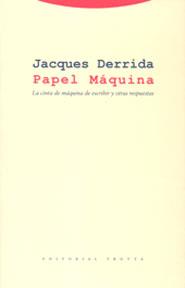 PAPEL MAQUINA | 9788481646399 | DERRIDA