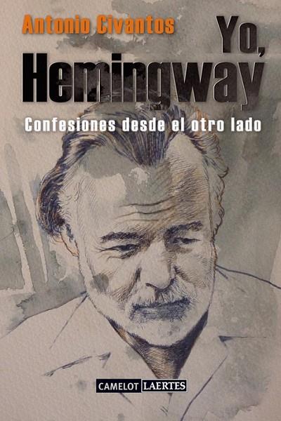 YO, HEMINGWAY | 9788475849072 | CIVANTOS