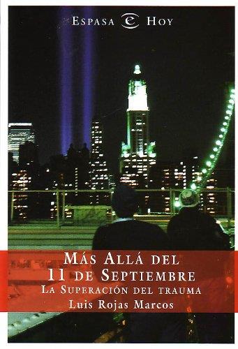 MAS ALLA DEL ONCE DE SEPTIEMBRE | 9788467001709 | ROJAS MARCOS, LUIS