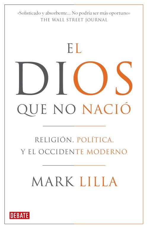 EL DIOS QUE NO NACIO | 9788483068410 | LILLA