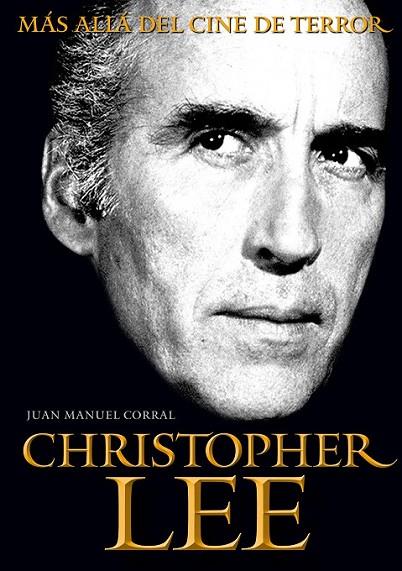 CHRISTOPHER LEE | 9788415405573 | CORRAL LÓPEZ, JUAN MANUEL