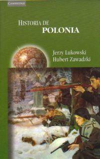 HISTORIA DE POLONIA | 9788483232972 | LUKOWSKI, JERZY