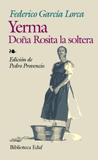 YERMA DOÑA ROSITA LA SOLTERA | 9788441411258 | LORCA