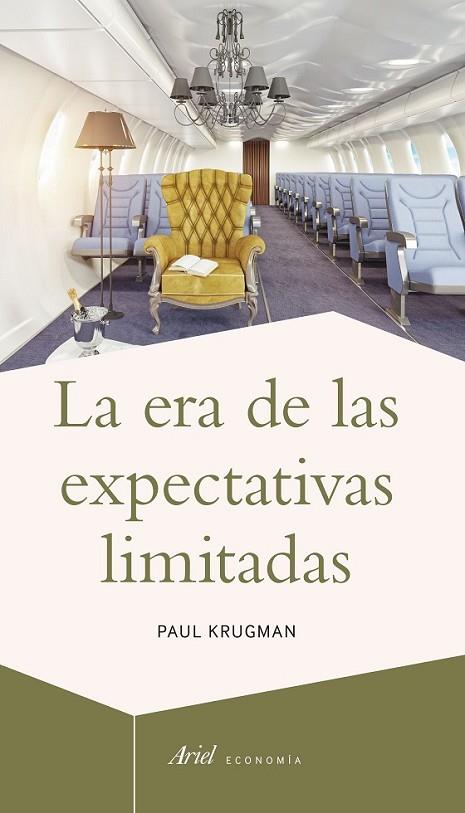 ERA DE LAS EXPECTATIVAS LIMITADAS | 9788434423619 | KRUGMAN, PAUL