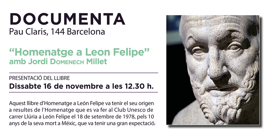 «Homenatge a Leon Felipe» amb Jordi Domenech Millet - 