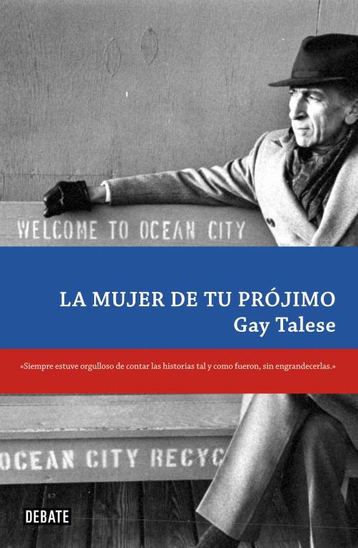 LA MUJER DE TU PROJIMO | 9788483069356 | TALESE