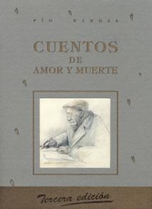 CUENTOS DE AMOR Y MUERTE | 9788489142114 | BAROJA