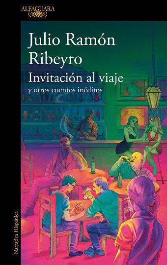 INVITACIÓN AL VIAJE | 9788410299191 | RIBEYRO, JULIO RAMÓN