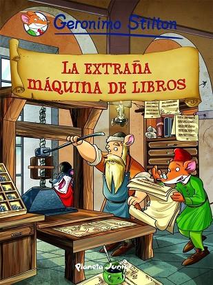 LA EXTRAÑA MAQUINA DE LIBROS | 9788408102403 | STILTON