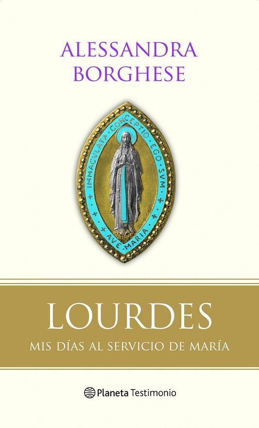 LOURDES | 9788408094265 | BORGHESE