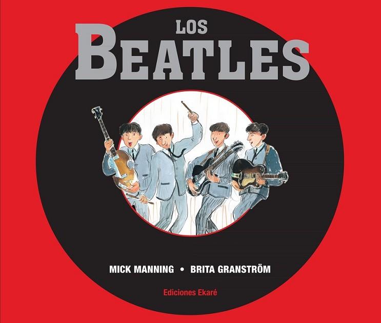 LOS BEATLES | 9788494124754 | MANNING/GRANSTRÖM