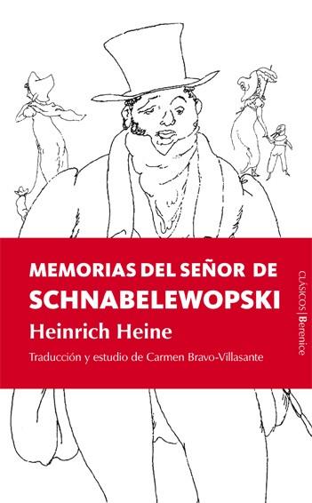 MEMORIAS DEL SEÑOR DE SCHNABELEW | 9788496756700 | HEINE