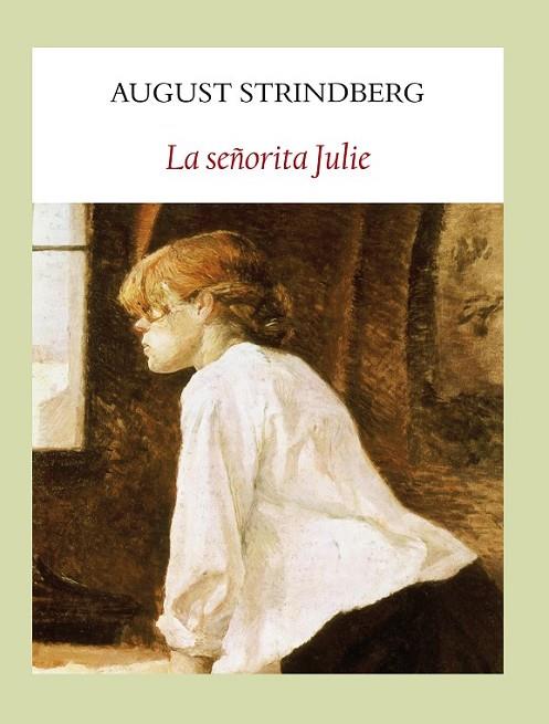 LA SEÑORITA JULIE | 9788494029356 | STRINDBERG