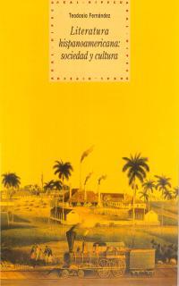 LITERATURA HISPANOAMERICANA | 9788446011019 | FERNANDEZ