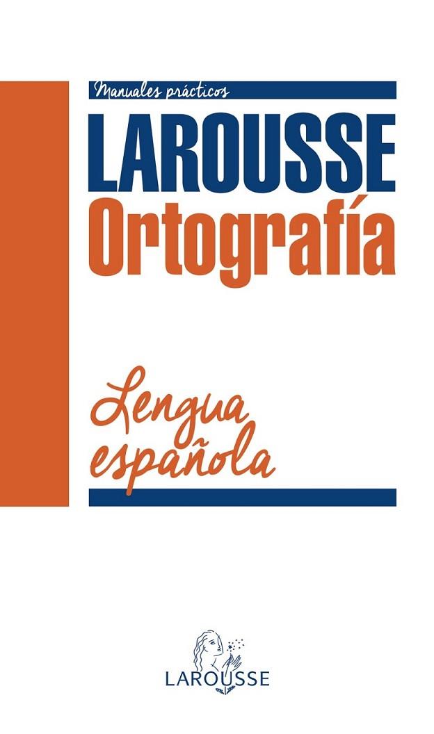 ORTOGRAFÍA LAROUSSE | 9788416124961 | DIVERSOS