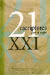 21 ESCRIPTORES PER AL SEGLE XXI | 9788484376644 | AUTORS, DIVERSOS