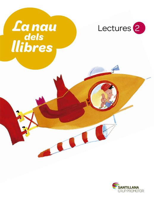 LECTURES LA NAU DELS LLIBRE 2 PRIMARIA | 9788479187323 | VARIOS AUTORES