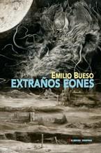 EXTRAÑOS EONES | 9788477027690 | BUENO