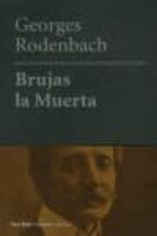 BRUJAS LA MUERTA | 9788415168140 | RODENBACH, GEORGES