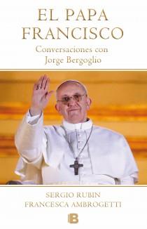 PAPA FRANCISCO. CONVERSACIONES CON JORGE BERGOGLIO | 9788466653565 | RUBIN