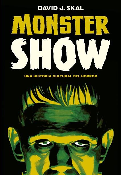 MONSTER SHOW | 9788417645236 | J. SKAL, DAVID