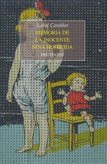 MEMORIA DE LA INOCENTE NIÑA HOMI | 9788415297949 | CAMBLOR