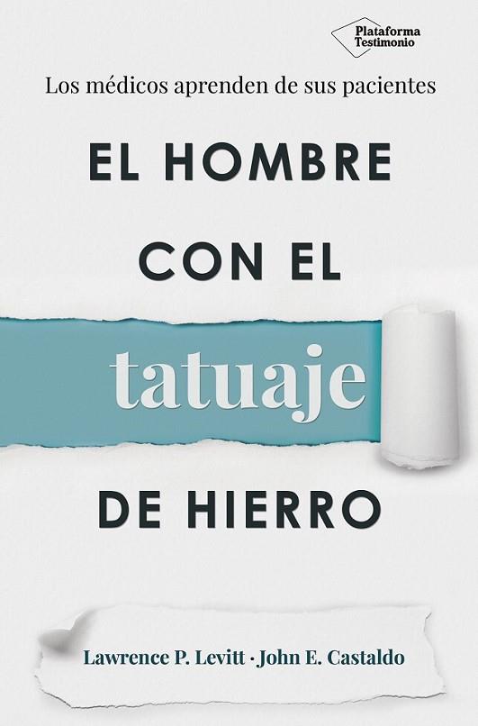 EL HOMBRE CON EL TATUAJE DE HIERRO | 9788417002060 | P. LEVITT, LAWRENCE/E. CASTALDO, JOHN