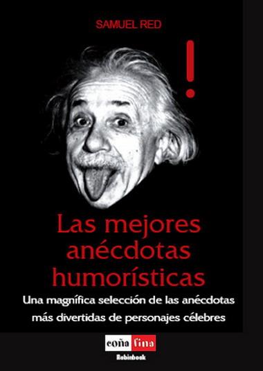 LAS MEJORES ANEGDOTAS HUMORISTIC | 9788479278670 | RED