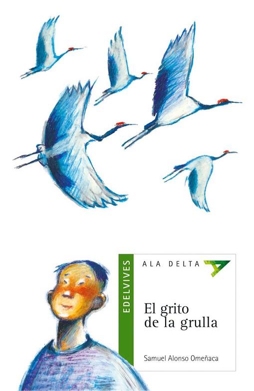 EL GRITO DE LA GRULLA | 9788426348647 | ALONSO OMEÑACA, SAMUEL