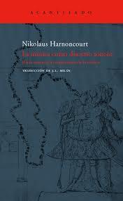 LA MUSICA COMO DISCURSO SONORO | 9788496136984 | HARNONCOURT, NIKOLAUS