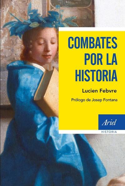 COMBATES POR LA HISTORIA | 9788434425446 | FEBVRE, LUCIEN 