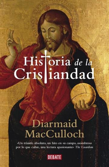 HISTORIA DE LA CRISTIANDAD | 9788499920122 | MACCULLOCH