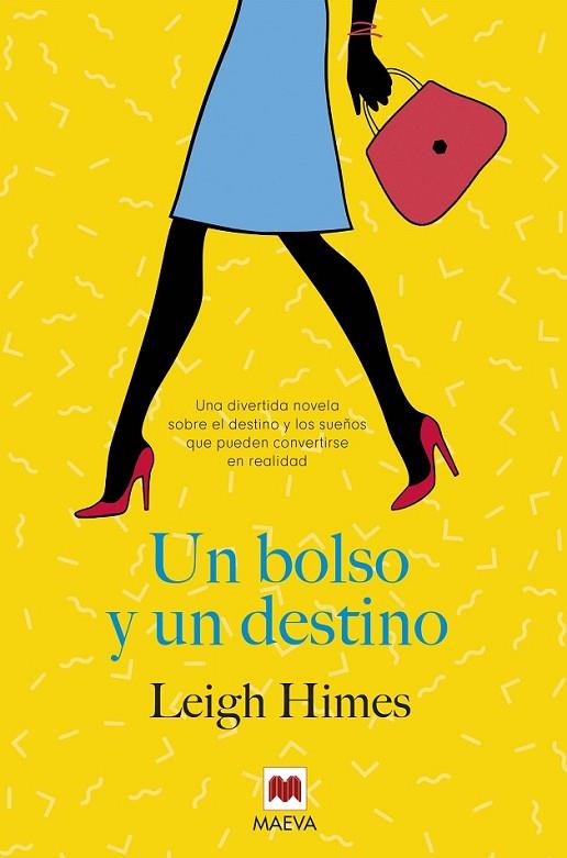 UN BOLSO Y UN DESTINO | 9788416690572 | HIMES, LEIGH