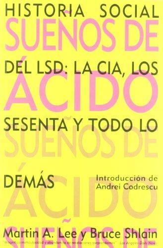 SUEÑOS DE ACIDO | 9788492100163 | LEE, MARTIN A.; SHLAIN, BRUCE