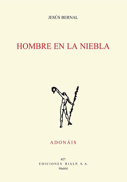 HOMBRE EN LA NIEBLA | 9788432139734 | BERNAL