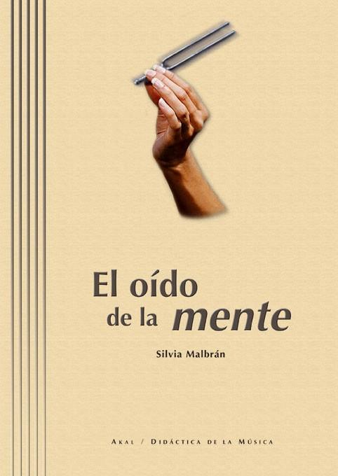 EL OIDO DE LA MENTE | 9788446023821 | MALBRAN