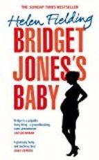 BRIDGET JONES'S BABY | 9781784706944 | FIELDING, HELEN