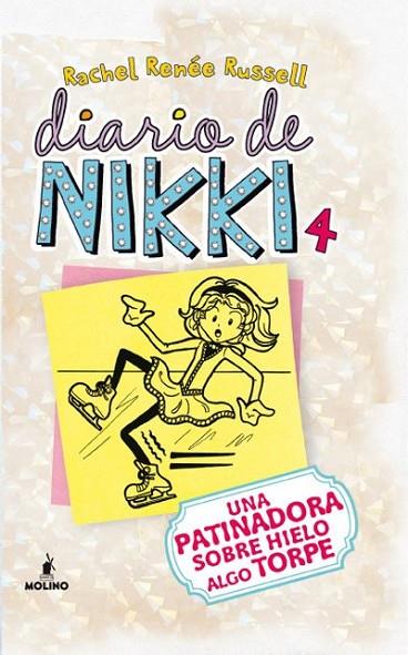 DIARIO DE NIKKI 4 | 9788427203211 | RENEE RUSSELL, RACHEL