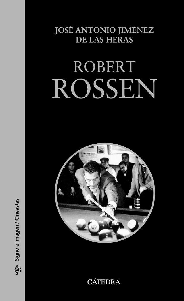 ROBERT ROSSEN | 9788437633275 | JIMÉNEZ DE LAS HERAS