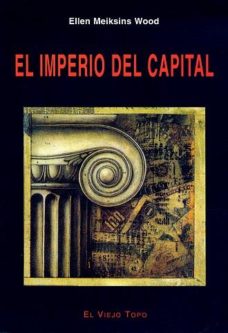 EL IMPERIO DEL CAPITAL | 9788496356085 | WOOD