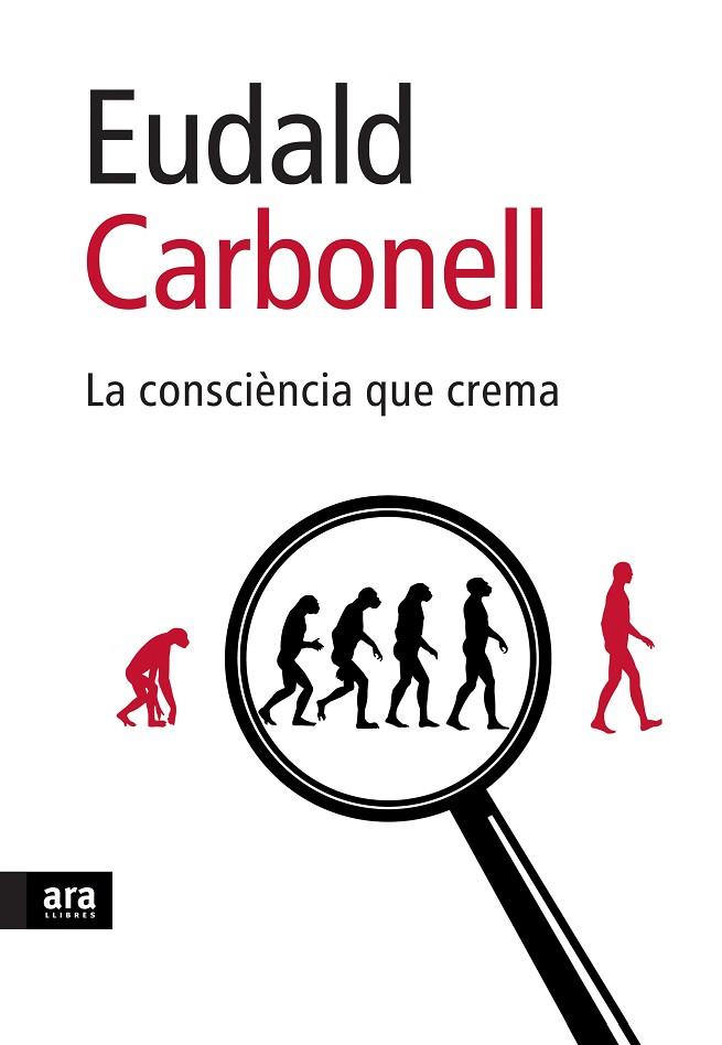 LA CONSCIENCIA QUE CREMA | 9788496767898 | CARBONELL