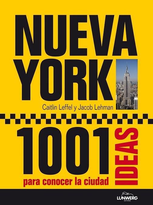 NUEVA YORK 1001 IDEAS | 9788497858823 | VARIS