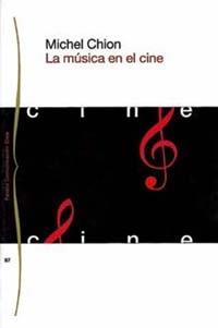 MÚSICA EN EL CINE | 9788449304477 | CHION